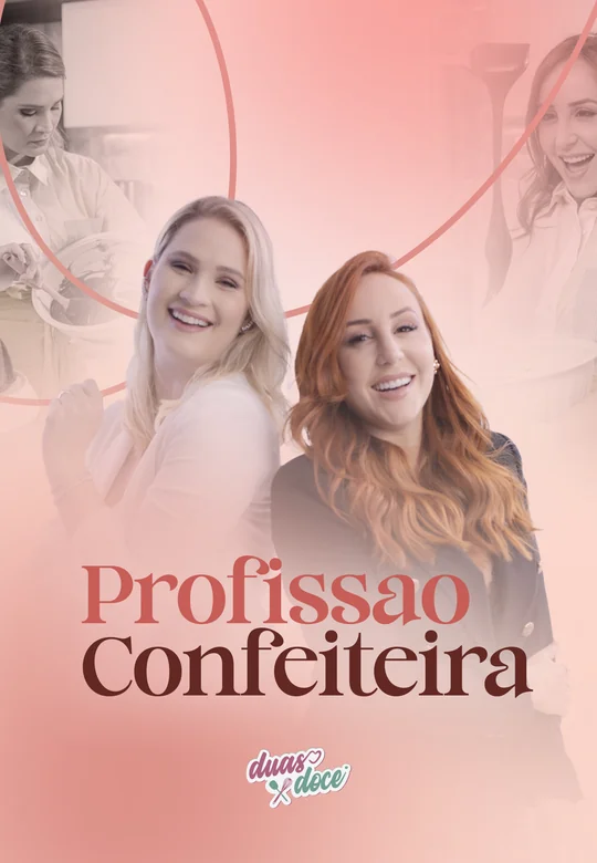 Certificação em Confeitaria DuasXDoce — DuasXDoce